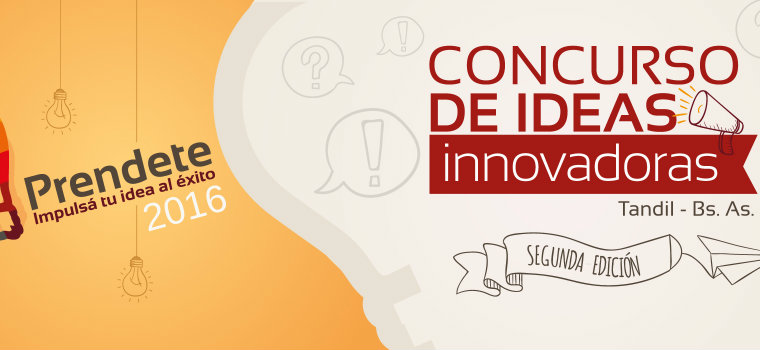 Segunda Edición de «Prendete!», el concurso de ideas innovadoras