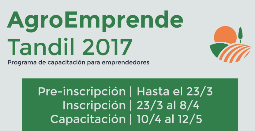 Este jueves finaliza la preinscripción para el concurso Agroemprende Tandil 2017