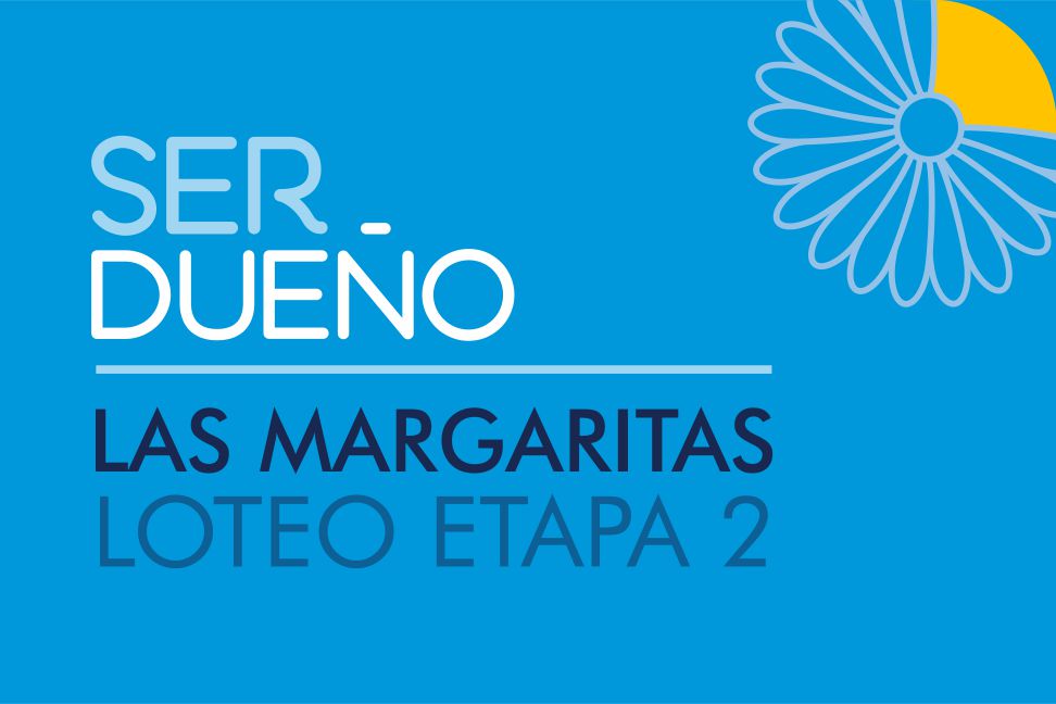 Las Margaritas inicia su segunda etapa ofreciendo 16 lotes a la venta