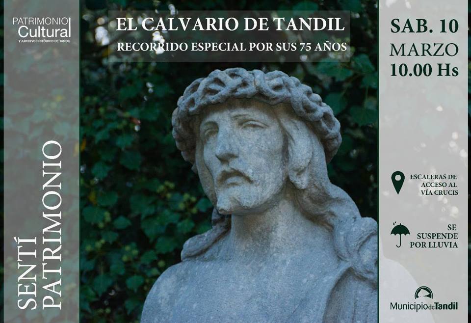 Al Calvario de Tandil por #SentíPatrimonio