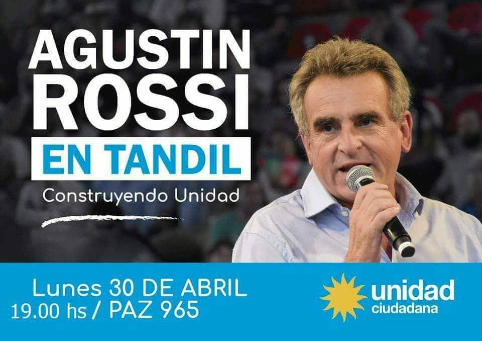 Agustín Rossi visitará esta tarde nuestra ciudad y hablará en Unidad Ciudadana
