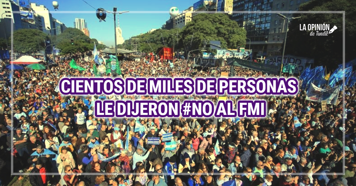 Cientos de miles de personas se concentraron en el Obelisco para oponerse a la vuelta del FMI