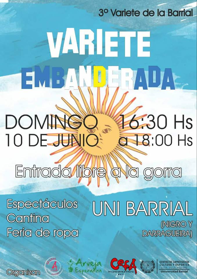 Este domingo llega la Varieté Embanderada en la Uni Barrial