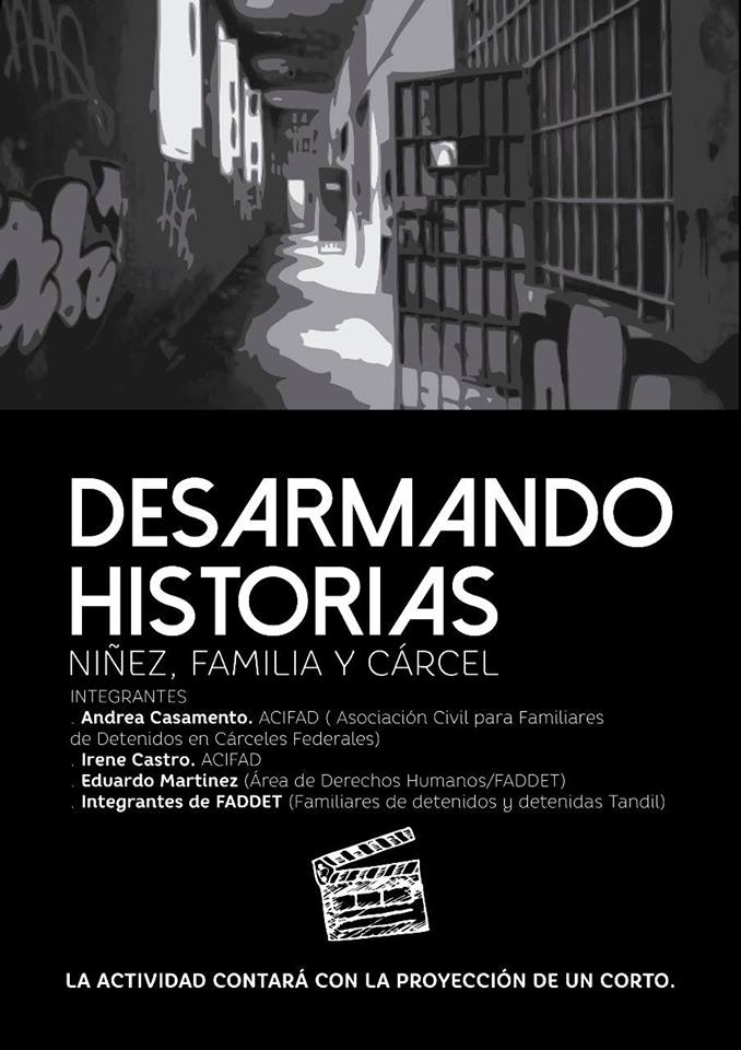 «Desarmando historias», niñez, familia y cárcel