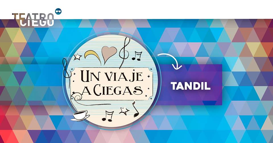 Teatro Ciego en Tandil: viernes 31 de agosto en La Confraternidad