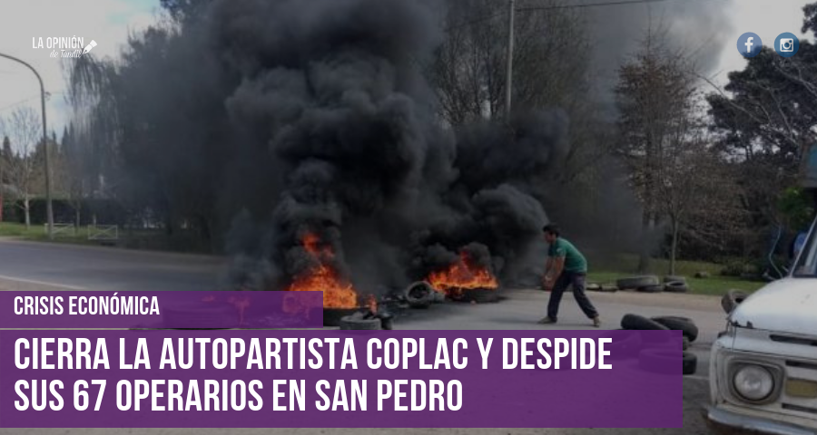Cierra la autopartista Coplac y despide sus 67 operarios en San Pedro