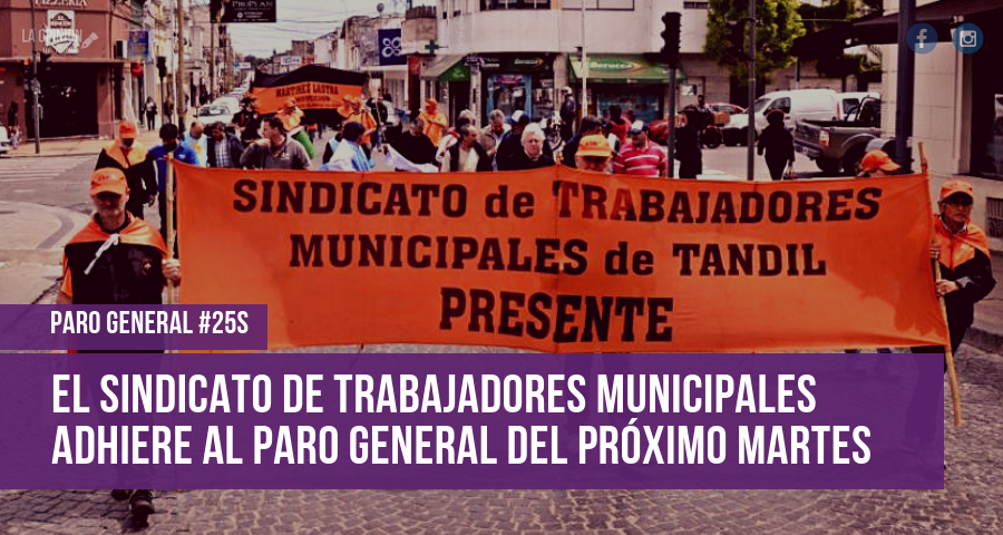 El Sindicato de Trabajadores Municipales adhiere al paro nacional convocado por la CGT
