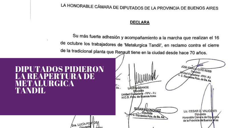 Diputados Provinciales pidieron la reapertura de Metalúrgica Tandil