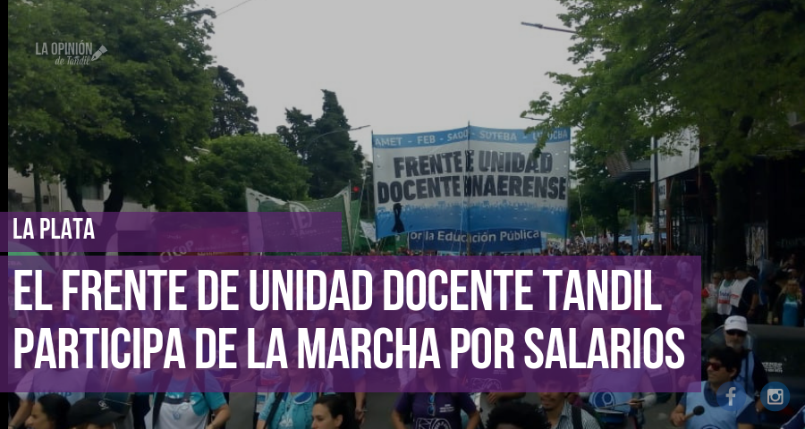 Docentes tandilenses participan de la movilización en La Plata por reclamo salarial