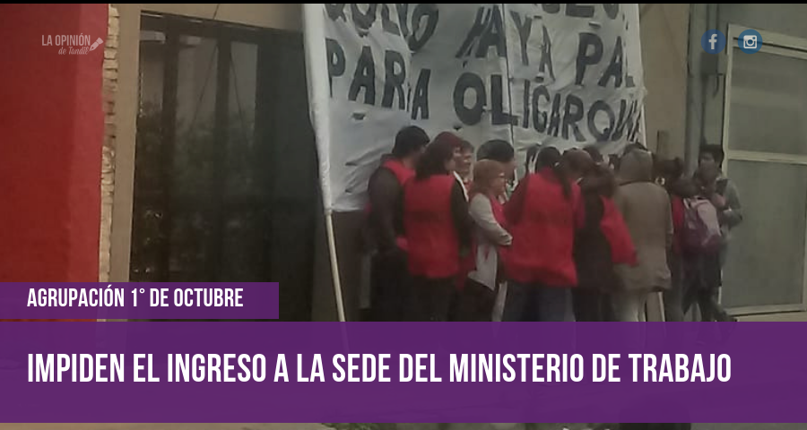 La agrupación 1° de octubre impide el ingreso a la sede del Ministerio de Trabajo de la Nación