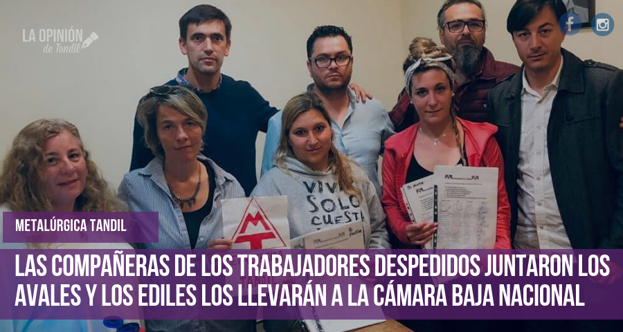 Concejales de Unidad Ciudadana llevarán 10 mil firmas a Diputados por Metalúrgica Tandil