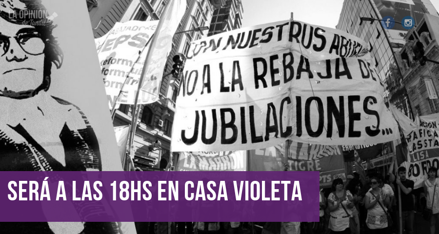 Hoy se lanza el Sindicato de Jubilados y Pensionados en Tandil