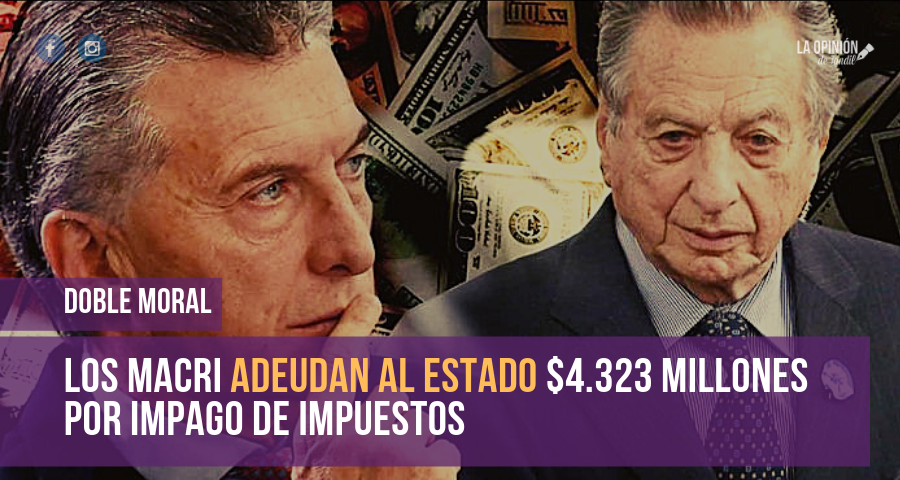 Evasión multimillonaria: Los Macri adeudan al Estado $4.323 millones por impago de impuestos