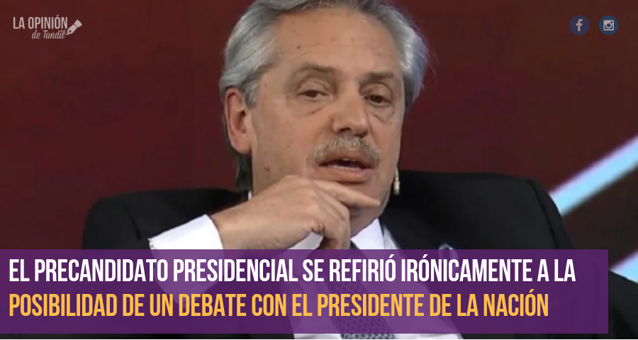 Alberto: «Si quieren voy a un debate con Trump, que es el jefe de Macri»