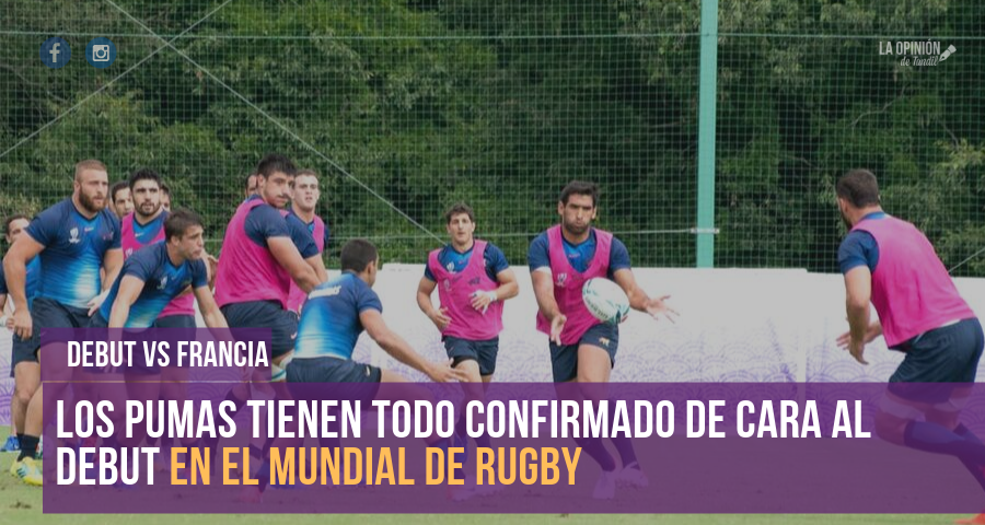 Los Pumas vs Francia: el debut en el Mundial con los 15 confirmados