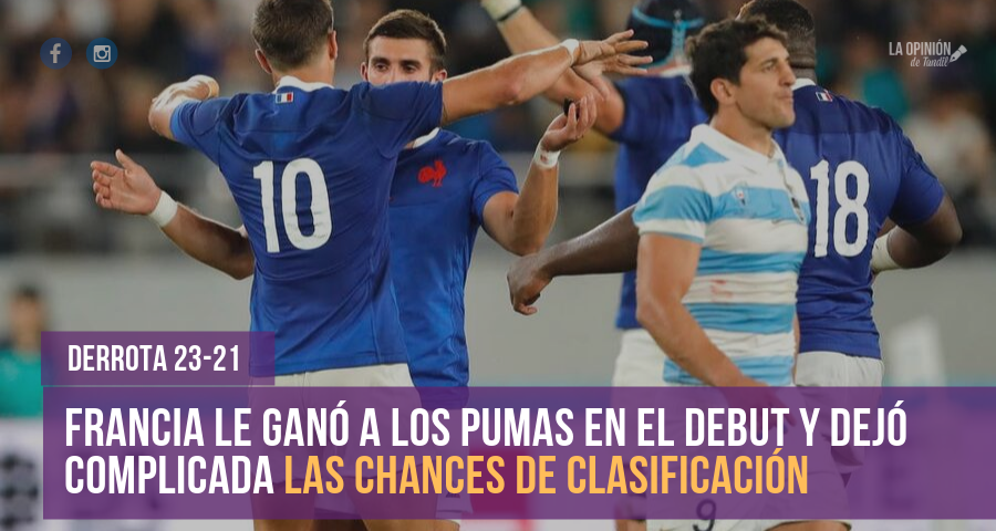 Los Pumas-Francia: la Argentina pagó caro un pésimo primer tiempo y perdió por 23-21 en su debut en el Mundial de rugby
