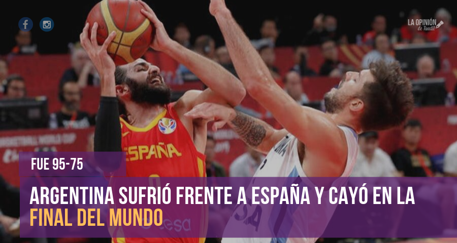 España fue mucho para Argentina, jugó un mejor basquet y es el nuevo Campeón del Mundo