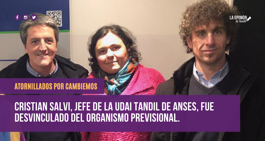 El Jefe de la ANSES local fue desvinculado del organismo previsional