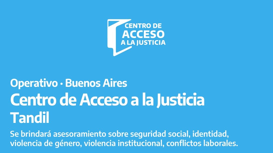 El Centro de Acceso a la Justicia atenderá mañana en la Universidad Barrial