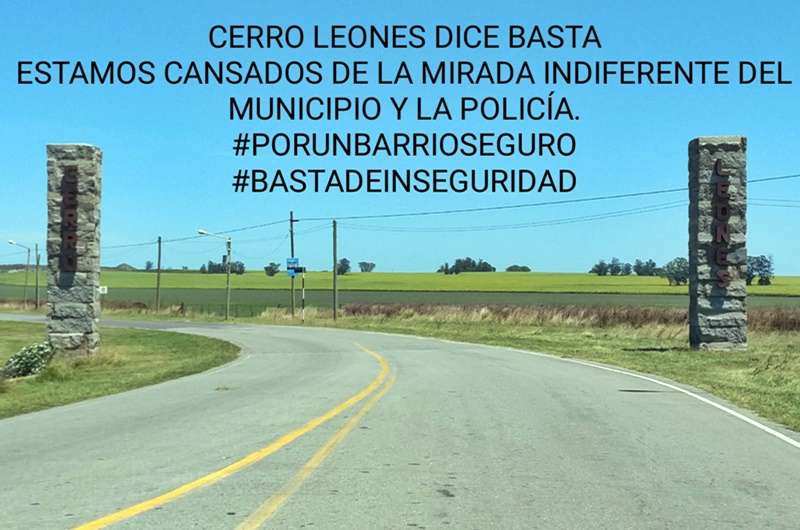 Los habitantes de Cerro Leones visibilizan ola de robos y piden atención del municipio y la policía