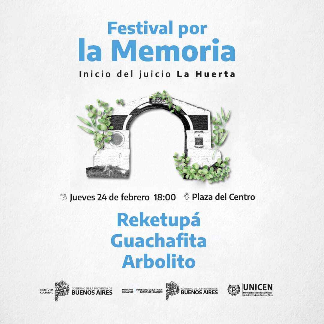 En la previa por el inicio del Juicio «La Huerta» se llevará a cabo en Tandil el «Festival por la Memoria»