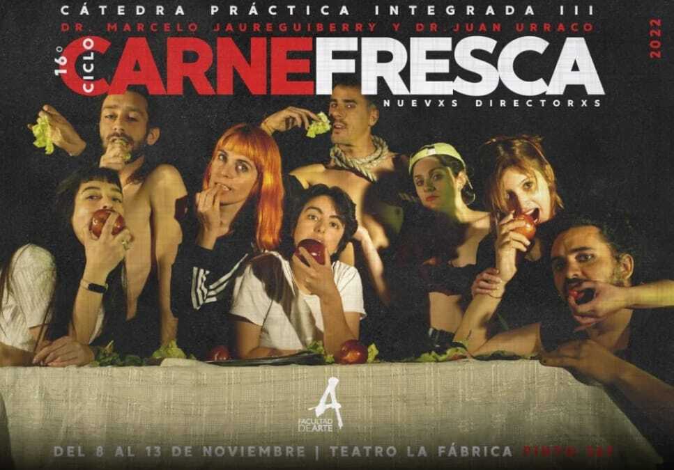 La 16° edición de «Carne Fresca» inicia su serie de obras en la reapertura del Teatro La Fabrica