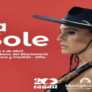Festejos del Bicentenario: polémica por el excesivo gasto en la contratación de Soledad Pastorutti y la poca participación de artistas tandilenses en la agenda cultural