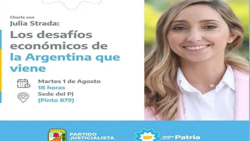 “Los desafíos económicos de la Argentina que viene”: el PJ local invita a una charla abierta con la economista y Directora del Banco Nación, Julia Strada